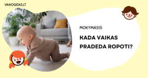 Kada vaikas pradeda ropoti: raidos etapai ir kada nerimauti