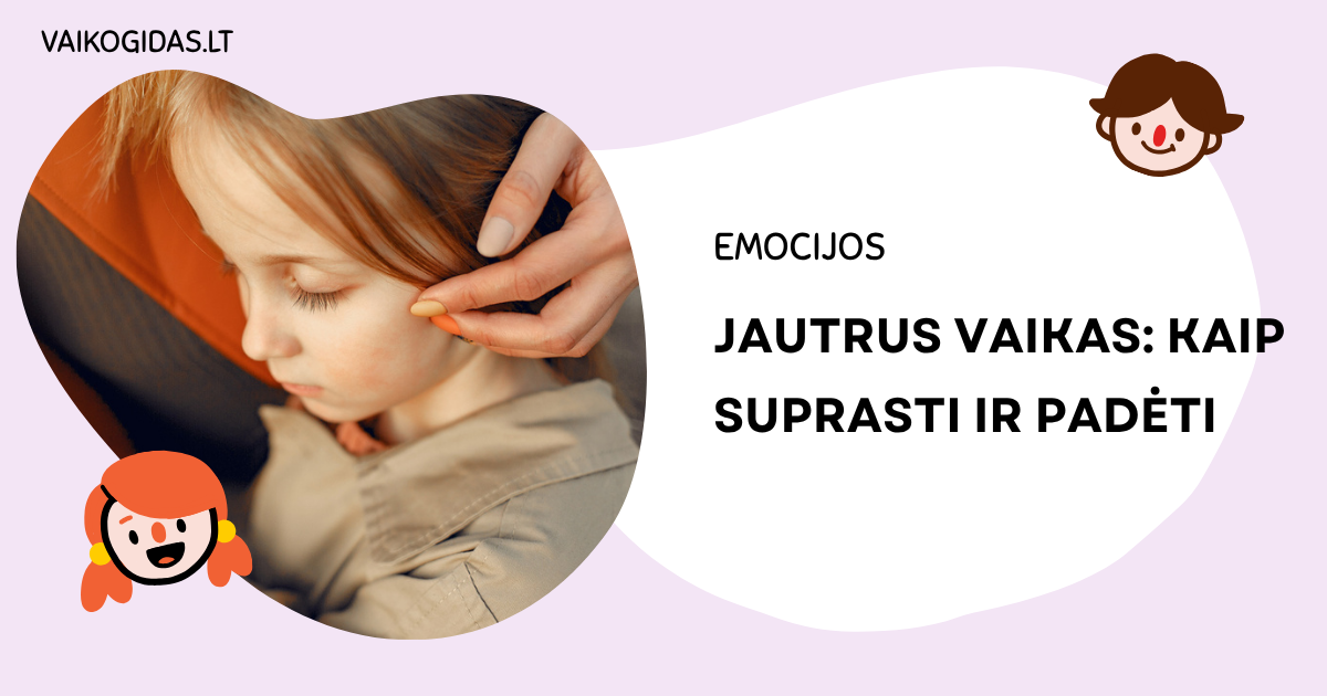 Jautrus vaikas