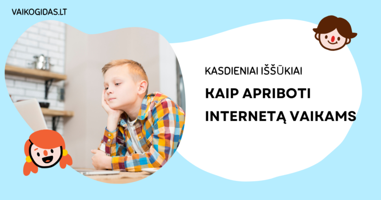 Kaip apriboti internetą vaikams