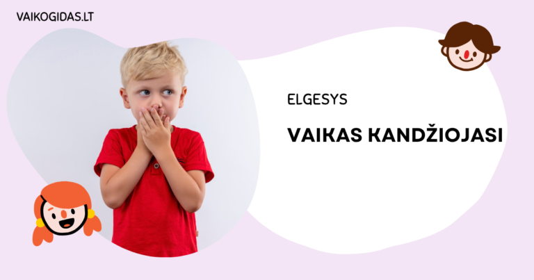 Vaikas kandžiojasi