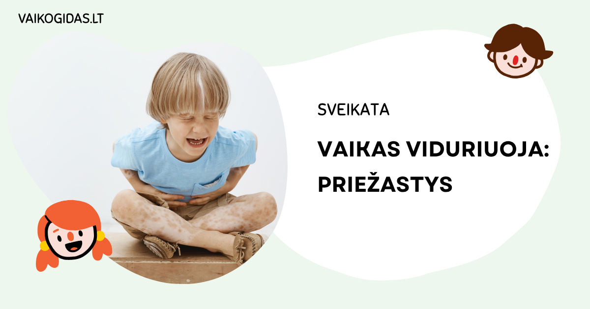 Vaikas viduriuoja