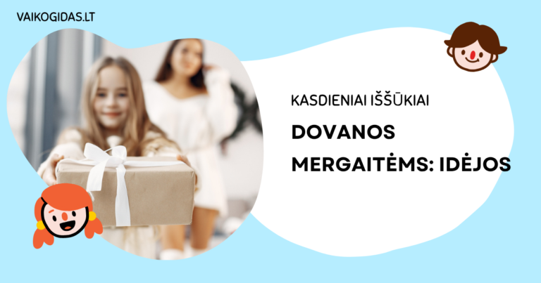 Dovanos mergaitėms