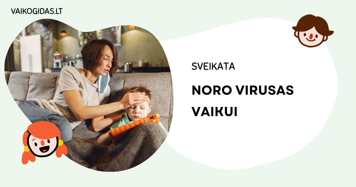 Noro virusas vaikui