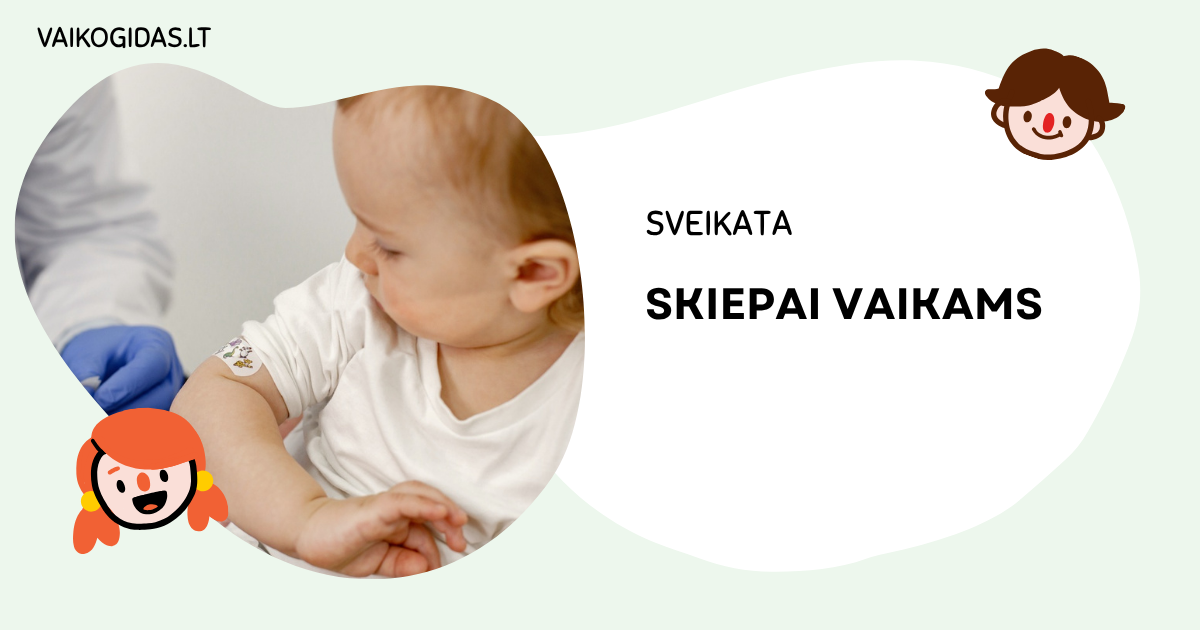 Skiepai vaikams