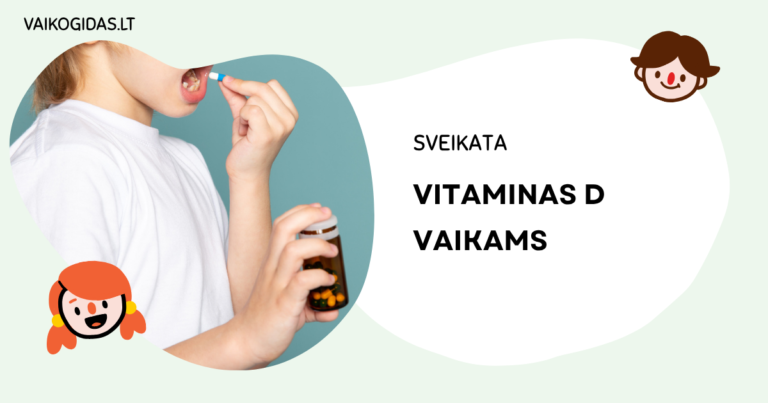 Vitaminas D vaikams