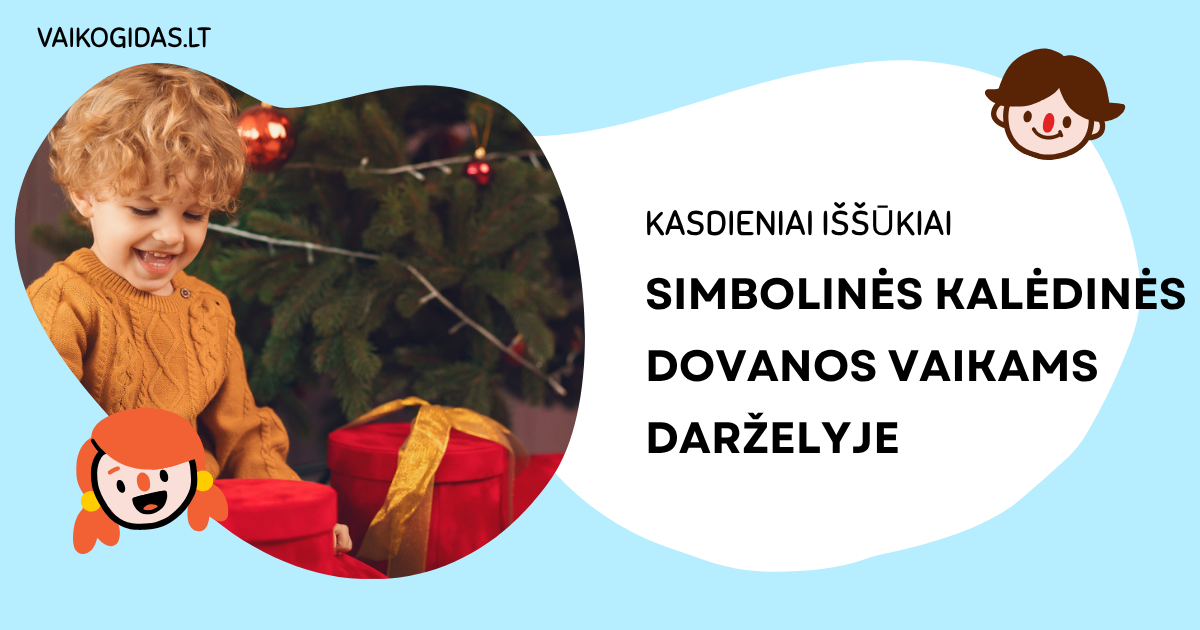 Simbolinės kalėdinės dovanos vaikams darželyje: idėjos